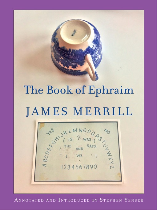 Title details for The Book of Ephraim by James Merrill - Available